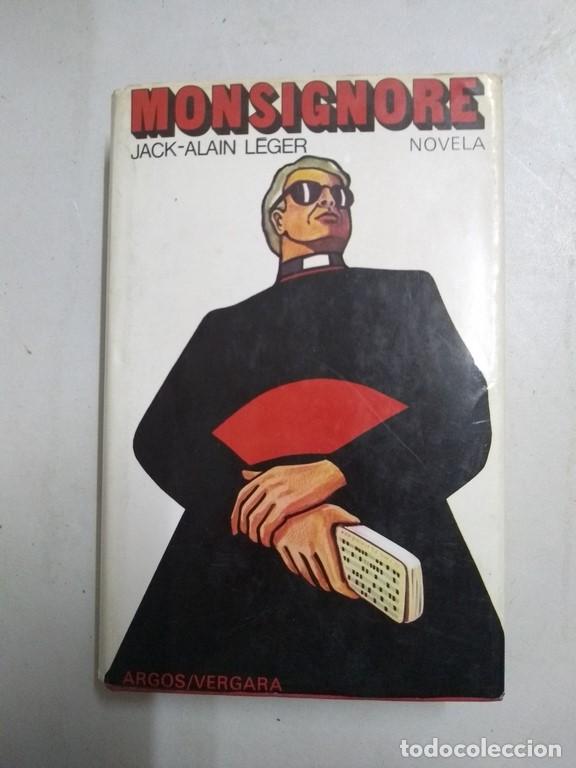 Libros: Monsignore - Jack &ndash; Alain L&eacute;ger - Foto 1