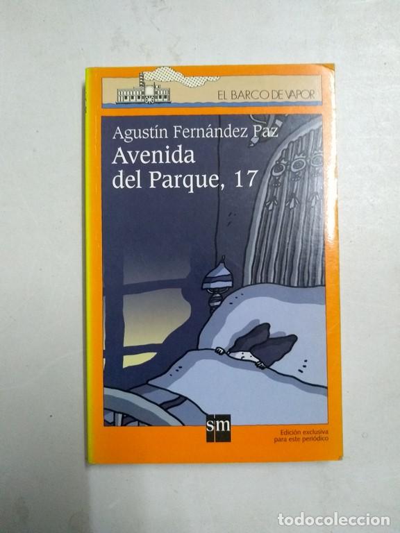 Libros: Avenida del Parque, 17 - Agust&iacute;n Fern&aacute;ndez Paz - Foto 1