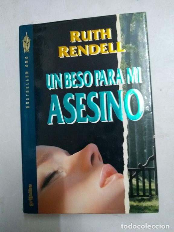 Libros: Un beso para mi asesino - Ruth Rendell - Foto 1