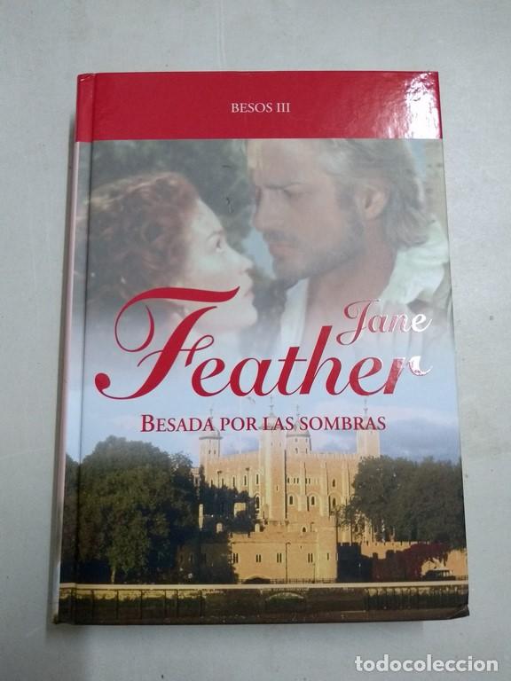 Libros: Besada por las sombras - Jane Feather - Foto 1