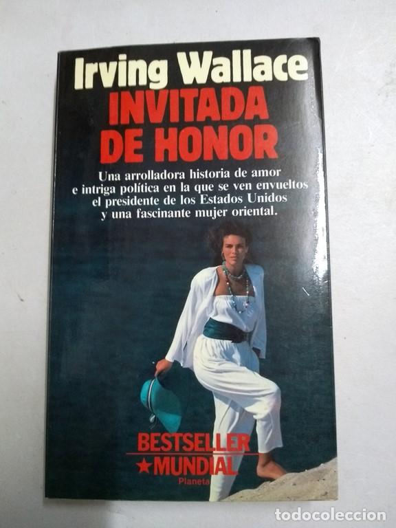Libros: Invitada de honor - Irving Wallace - Foto 1