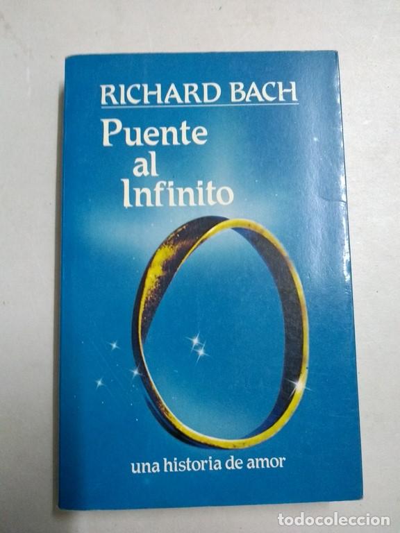 Libros: Puente al Infinito - Richard Bach - Foto 1