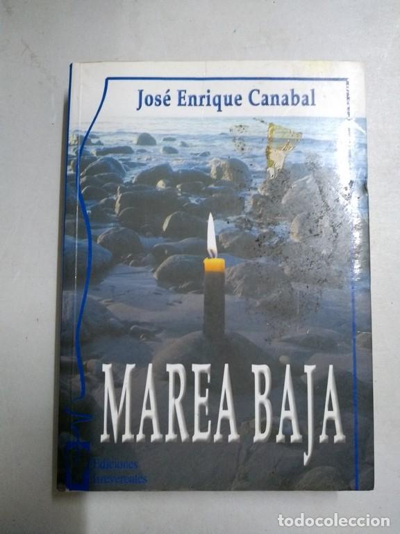 Libros: Marea baja - Jos&eacute; Enrique Canabal - Foto 1