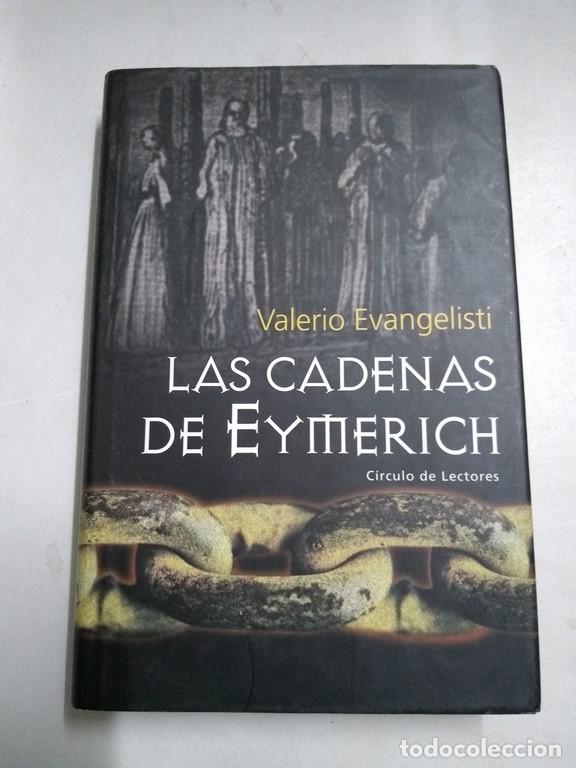 Libros: Las cadenas de Eymerich - Valerio Evangelisti - Foto 1