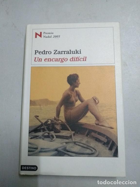 Libros: Un encargo dif&iacute;cil - Pedro Zarraluki - Foto 1
