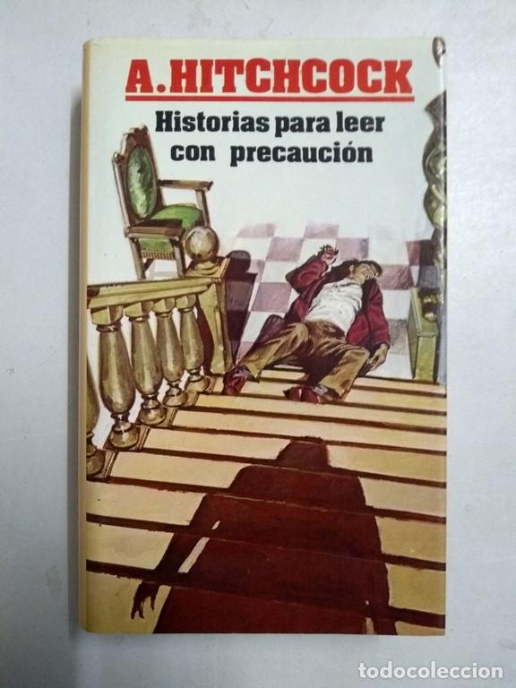 Libros: Historias para leer con precauci&oacute;n - A. Hitchcock - Foto 1