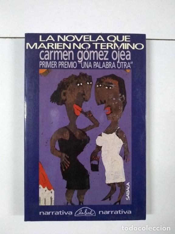 Libros: La novela que Marien no termin&oacute; - Carmen G&oacute;mez Ojea - Foto 1