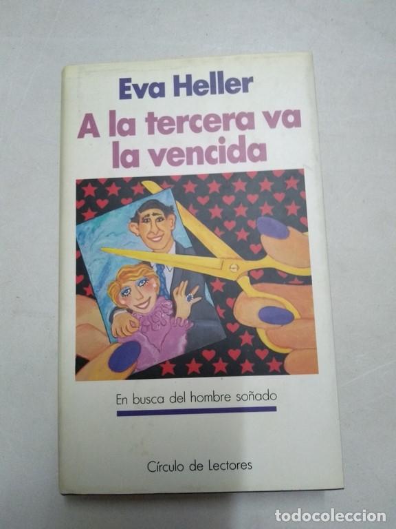Libros: A la tercera va la vencida - Eva Heller - Foto 1