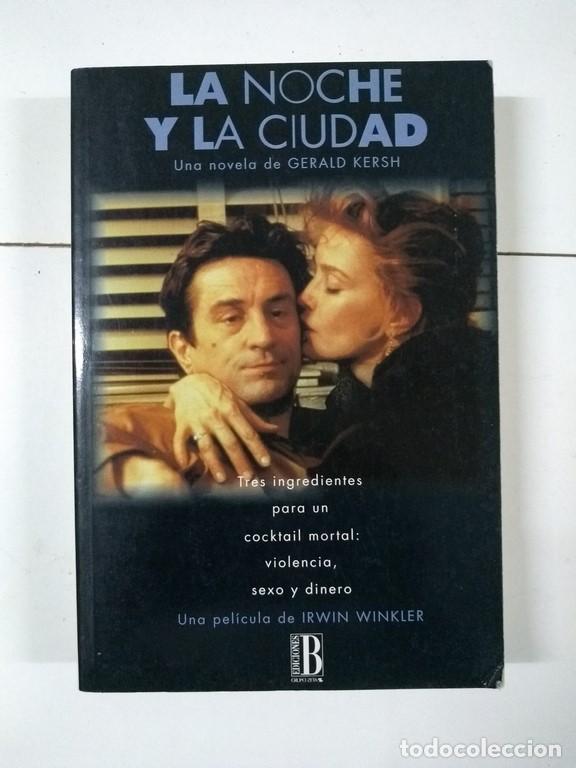 Libros: La noche y la ciudad - Gerald Kersh - Foto 1