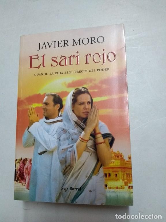 Libros: El sari rojo - Javier Moro - Foto 1