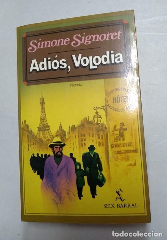 Libros: Adi&oacute;s, Volodia - Simone Signoret - Foto 1