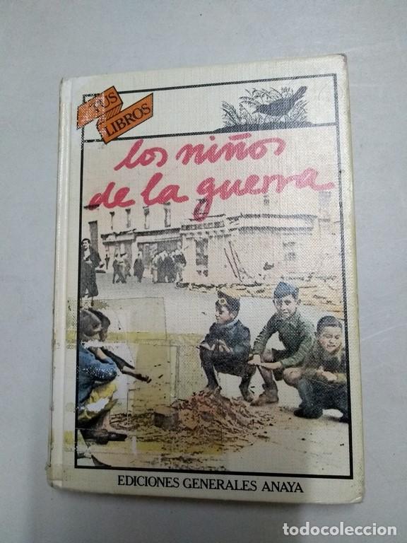 Libros: Los ni&ntilde;os de la guerra - J. R. Aldecoa - Foto 1