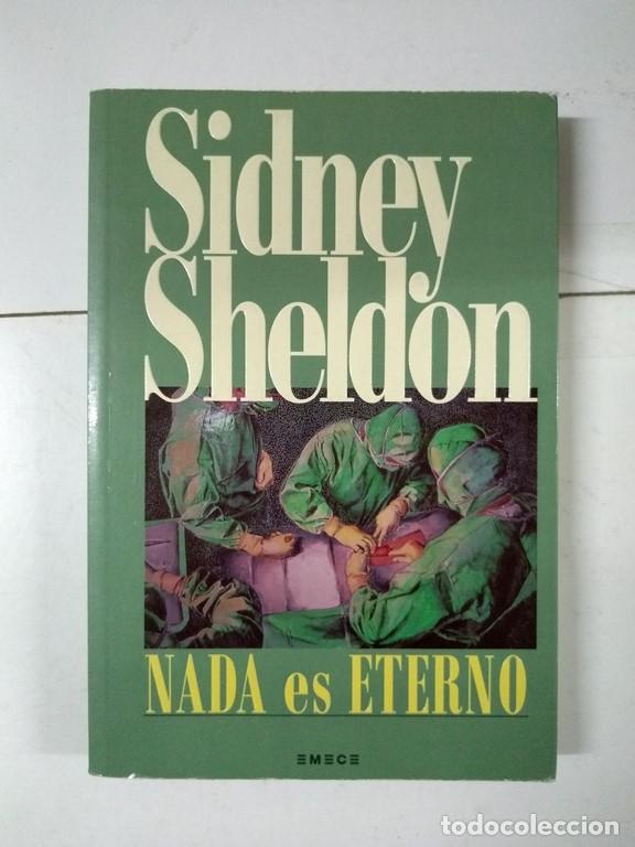 Libros: Nada es eterno - Sidney Sheldon - Foto 1
