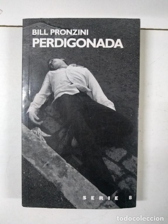 Libros: Perdigonada - Bill Pronzini - Foto 1