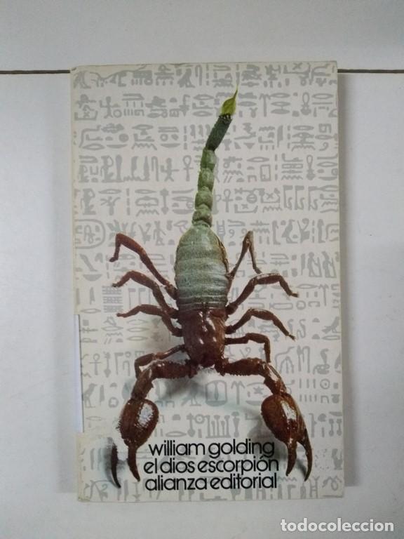 Libros: El dios escorpi&oacute;n - William Golding - Foto 1