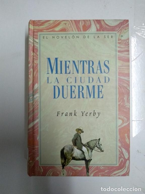 Libros: Mientras la ciudad duerme - Frank Yerby - Foto 1