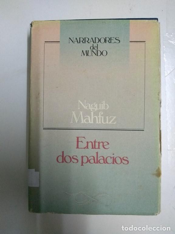 Libros: Entre dos palacios - Naguib Mahfuz - Foto 1