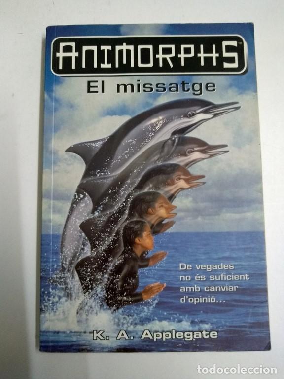 Libros: El missatge - K. A. Applegate - Foto 1