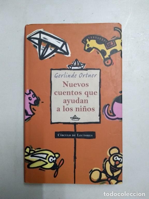 Libros: Nuevos cuentos que ayudan a los ni&ntilde;os - Gerlinde Ortner - Foto 1
