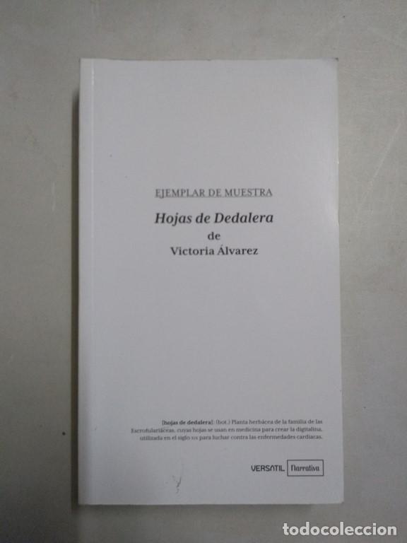 Libros: Hojas de Dedalera (ejemplar de muestra) - Victoria &Aacute;lvarez - Foto 1