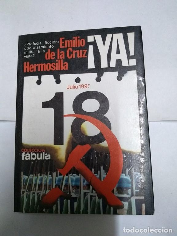 Libros: Hermosilla &iexcl;ya! - Emilio de la Cruz - Foto 1