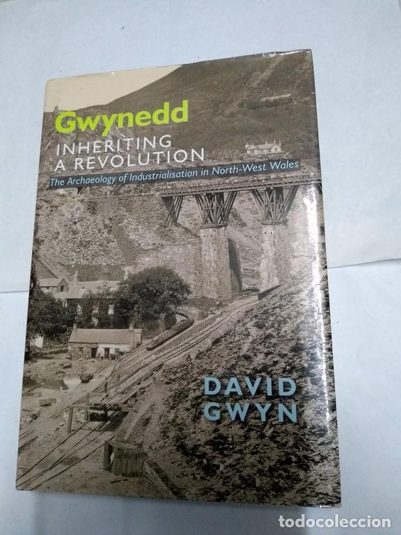 Libros: Gwynedd inheriting a revolution - David Gwyn - Foto 1