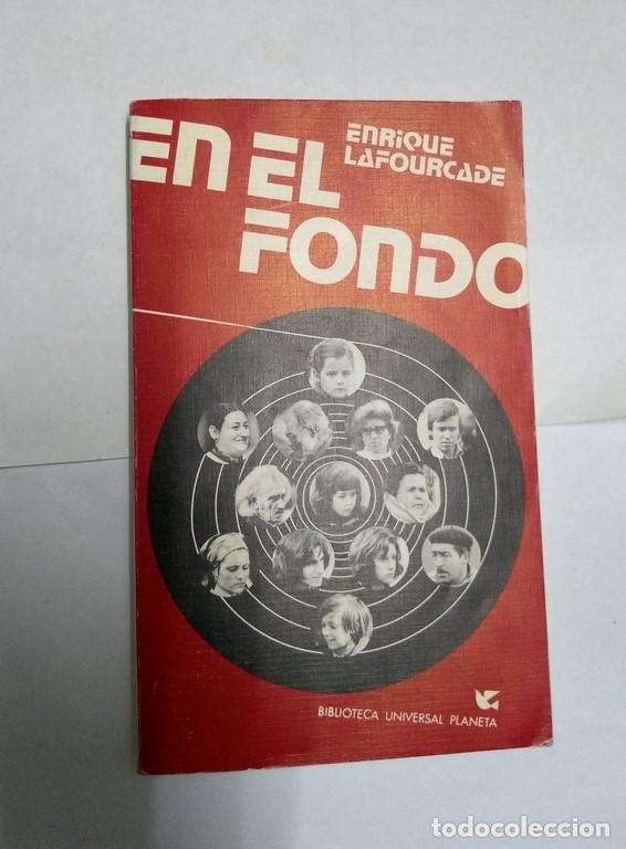 Libros: En el fondo - Enrique Lafourcade - Foto 1