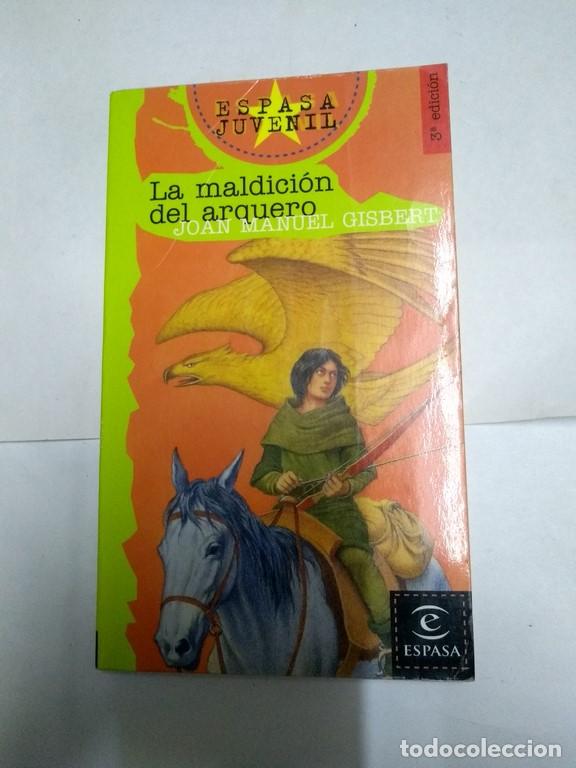 Libros: La maldici&oacute;n del arquero - Joan Manuel Gisbert - Foto 1