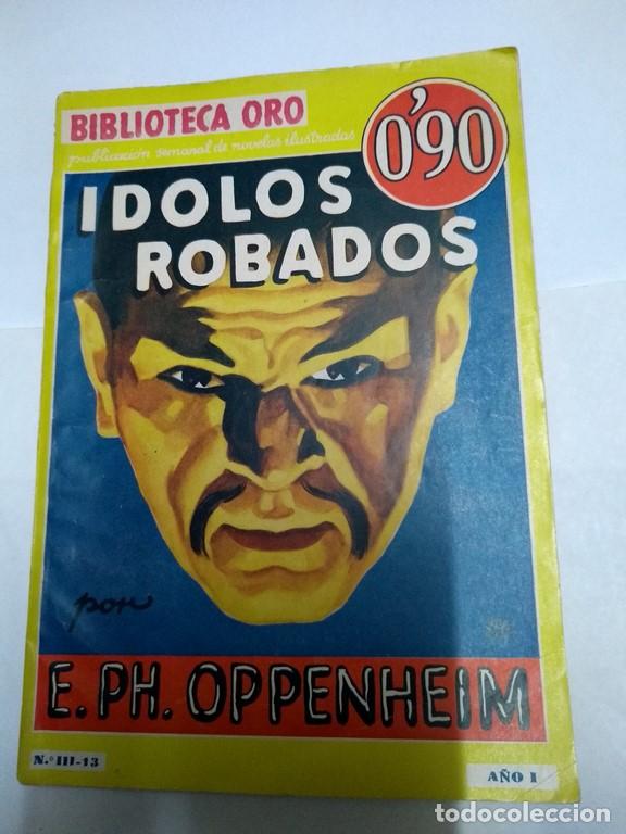 Libros: &Iacute;dolos robados - E. P. Oppenheim - Foto 1