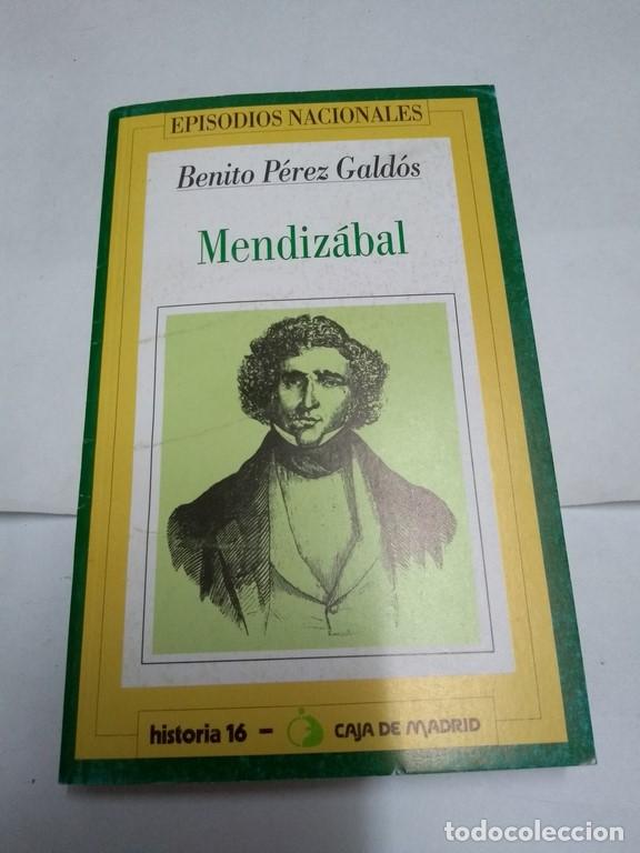 Libros: Mendiz&aacute;bal - Benito P&eacute;rez Gald&oacute;s - Foto 1