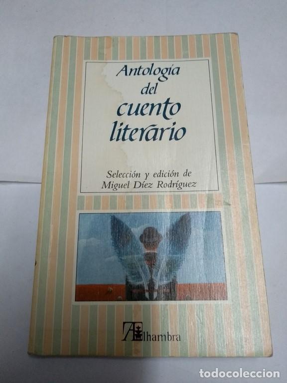 Libros: Antolog&iacute;a del cuento literario - Foto 1
