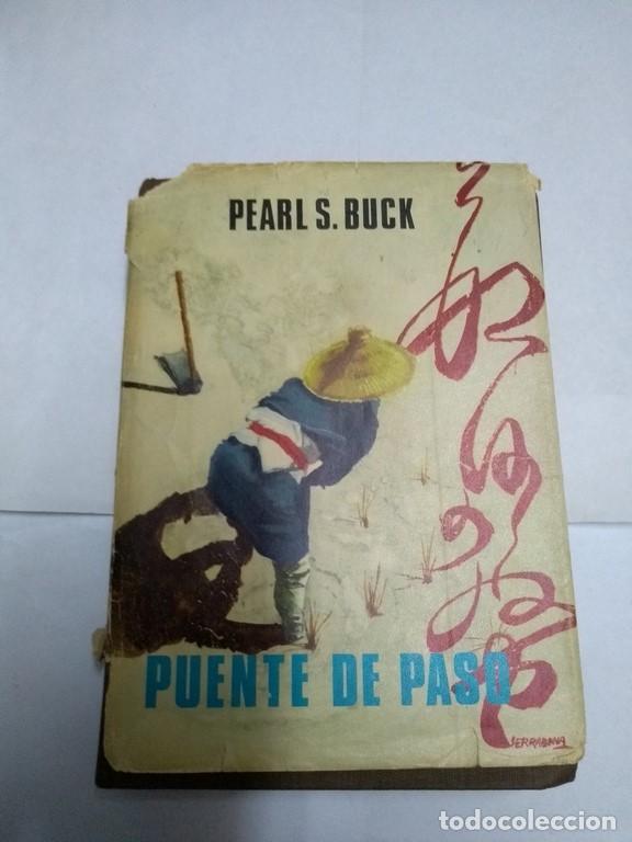 Libros: Puente de paso - Pearl S. Buck - Foto 1