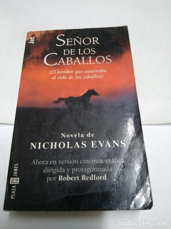 Libros: se&ntilde;or de los Caballos - Nicholas Evans - Foto 1