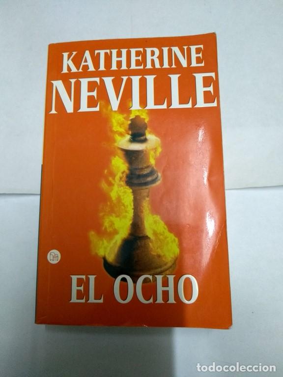 Libros: El Ocho - Katherine Neville - Foto 1