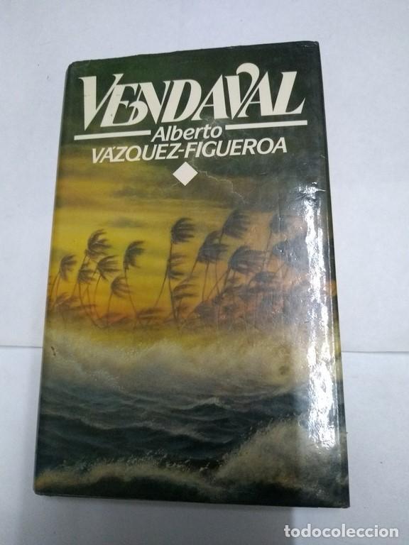 Libros: Vendaval - Alberto V&aacute;zquez-Figueroa - Foto 1