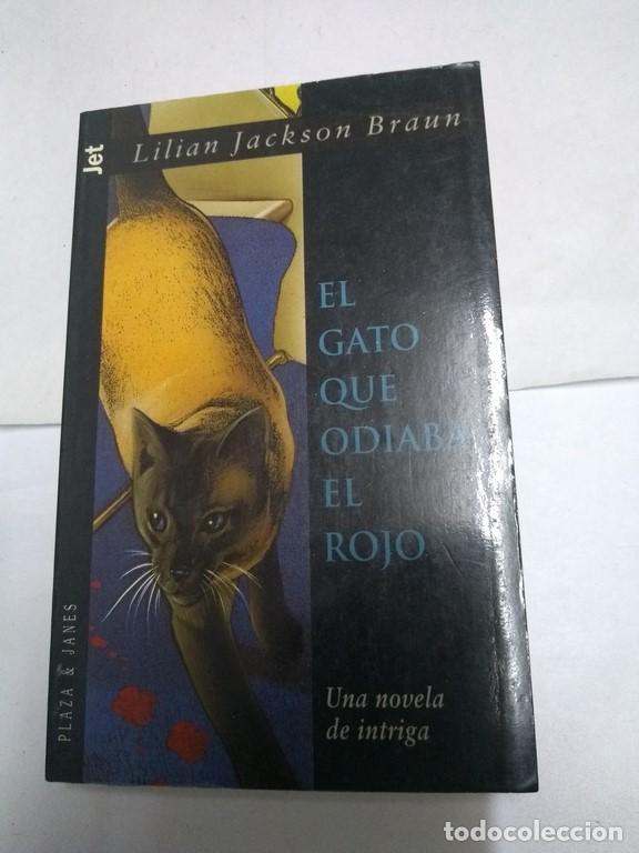 Libros: El gato que odiaba el rojo - Lilian Jackson Braun - Foto 1