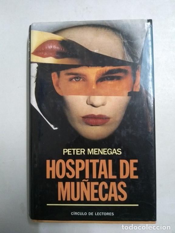 Libros: Hospital de mu&ntilde;ecas - Peter Menegas - Foto 1