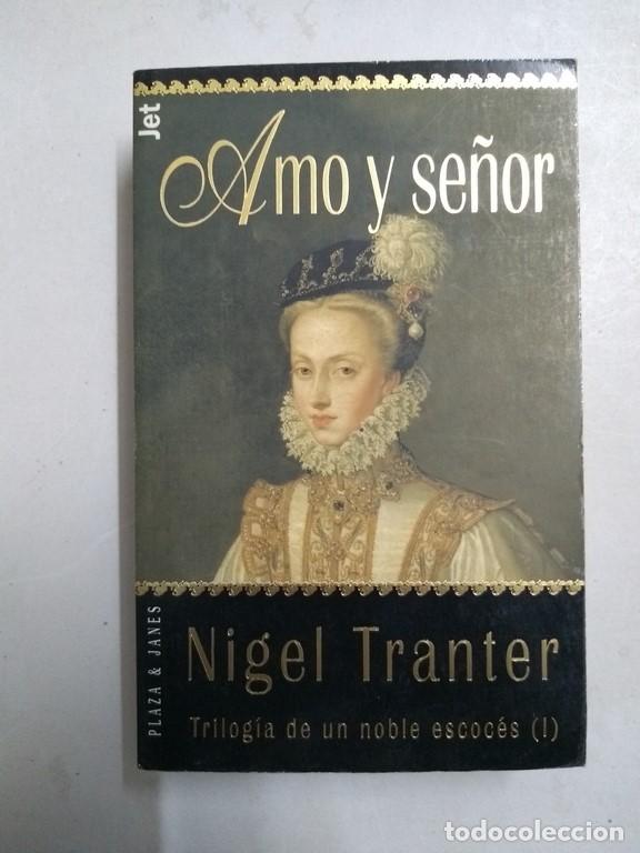 Libros: Amo y se&ntilde;or, - Nigel Tranter - Foto 1