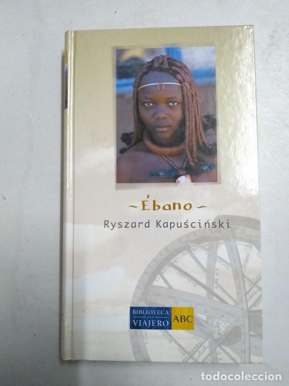 Libros: &Eacute;bano - Ryszard Kapuscinski - Foto 1