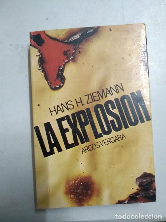 Libros: La explosi&oacute;n - Hans H. Ziemann - Foto 1