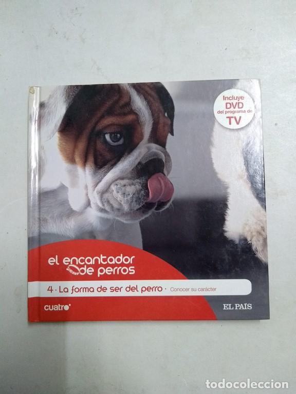 Libros: El encantador de perros, 4. La forma de ser del perro - Foto 1
