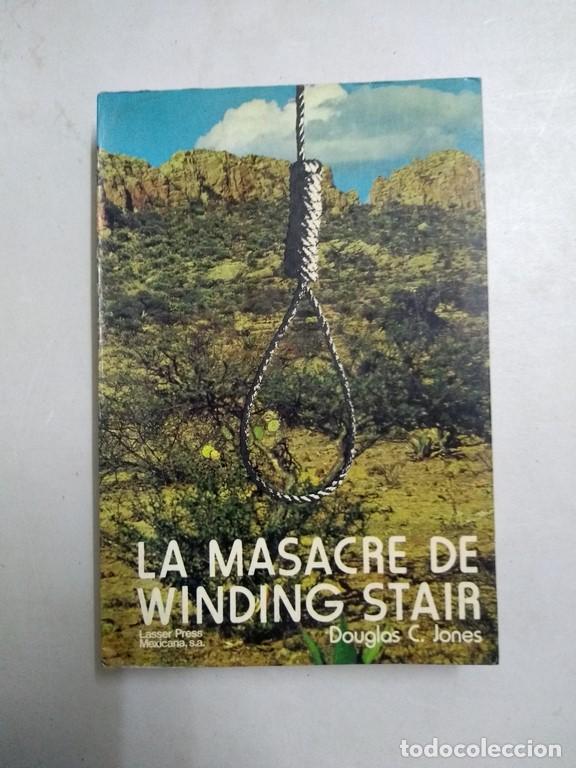 Libros: La masacre de Winding Stair - Douglas C. Jones - Foto 1