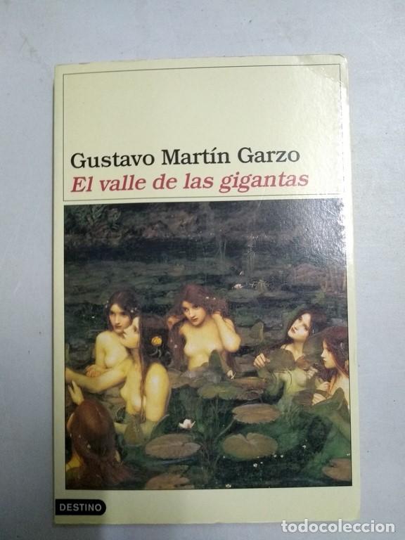 Libros: El valle de las gigantas - Gustavo Mart&iacute;n Garzo - Foto 1