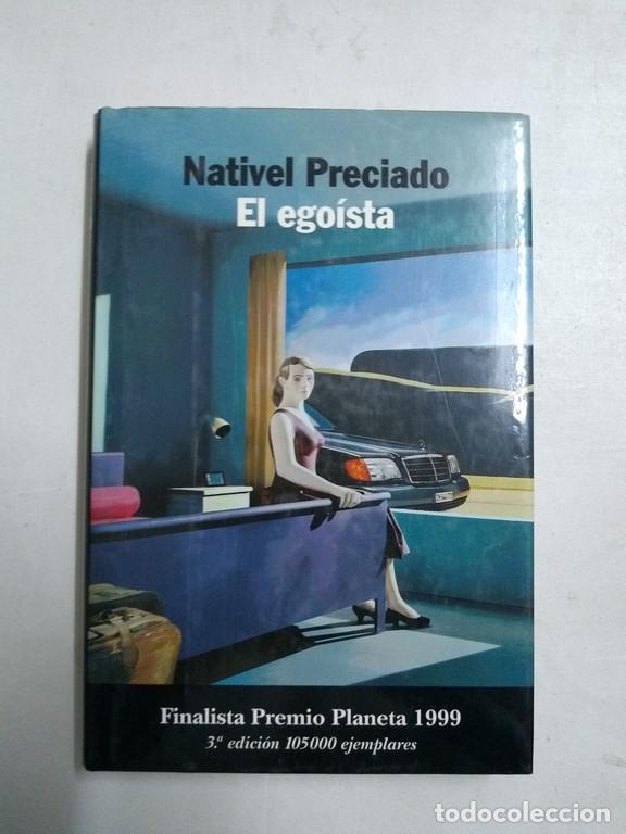 Libros: El ego&iacute;sta - Nativel Preciado - Foto 1