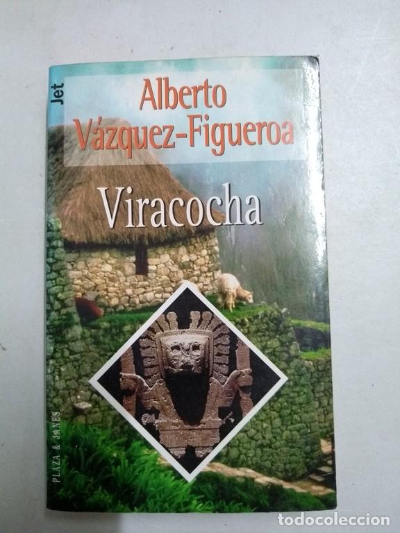Libros: Viracocha - Alberto V&aacute;zquez-Figueroa - Foto 1