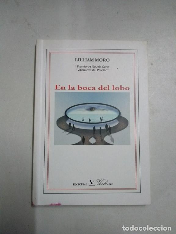 Libros: En la boca del lobo - Lilliam Moro - Foto 1