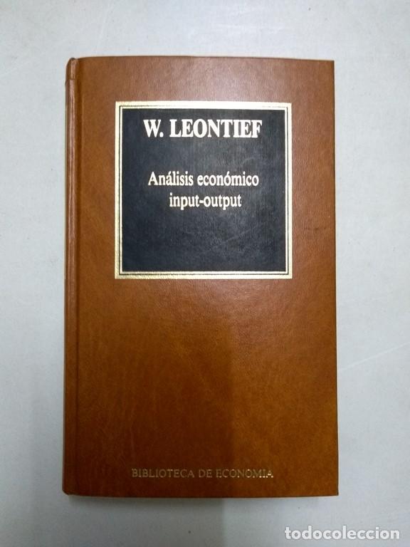 Libros: An&aacute;lisis econ&oacute;mico input-output - W. Leontief - Foto 1