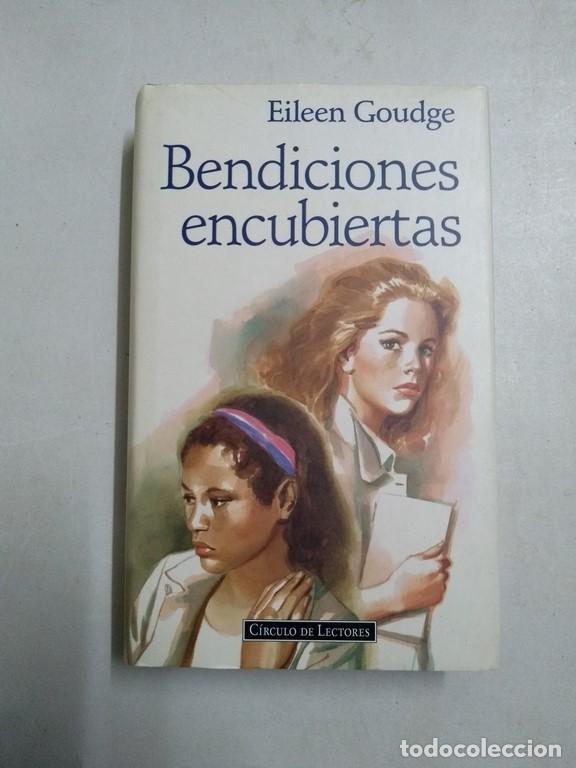 Libros: Bendiciones encubiertas - Eileen Goudge - Foto 1