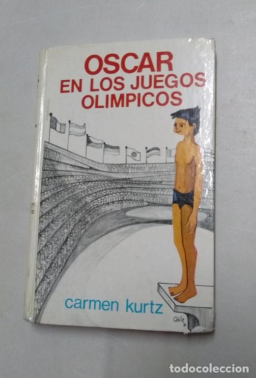 Libros: Oscar en los juegos ol&iacute;mpicos - Carmen Kurtz - Foto 1
