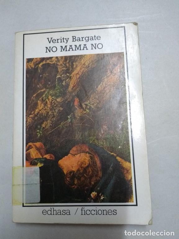 Libros: No mama no - Verity Bargate - Foto 1